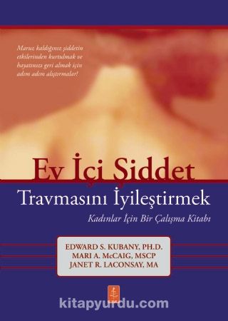 Ev İçi Şiddet Travmasını İyileştirmek