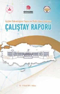 İçişleri Bakanlığı’nın Yapısı ve Mülki İdare Çalıştayı - Çalıştay Raporu (Ciltli)