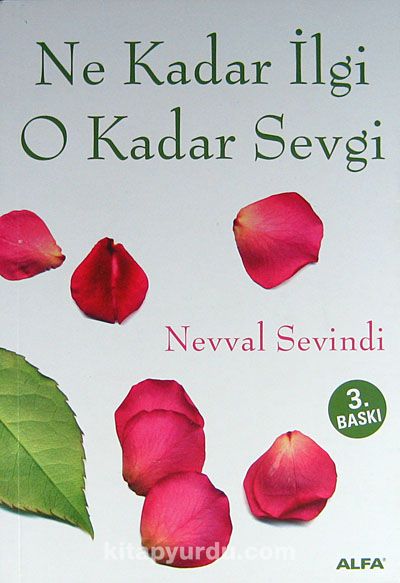 Ne Kadar İlgi O Kadar Sevgi