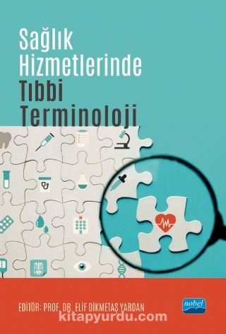 Sağlık Hizmetlerinde Tıbbi Terminoloji