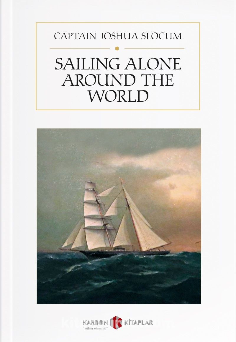 Sailing Alone Around the World