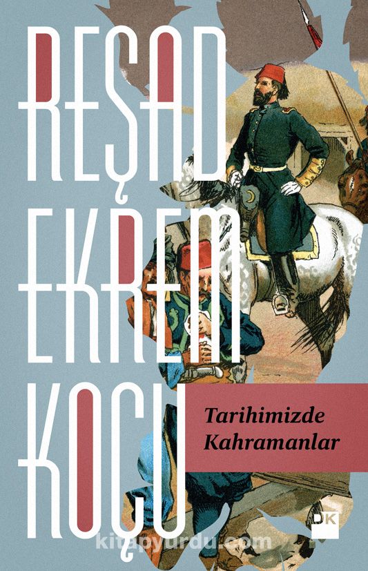 Tarihimizde Kahramanlar