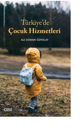 Türkiye’de Çocuk Hizmetleri