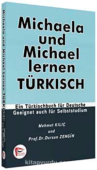 Michaela Und Michael Lernen Turkısch