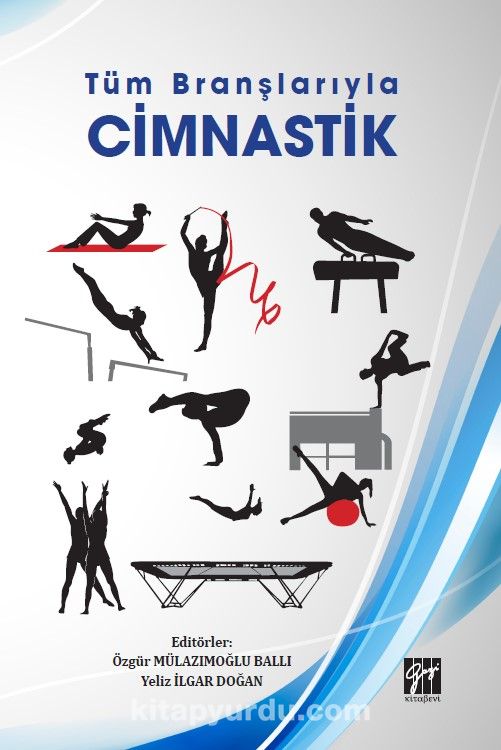 Tüm Branşlarıyla Cimnastik