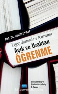 Uygulamadan Kurama Açık ve Uzaktan Öğrenme