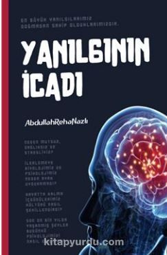 Yanılgının İcadı