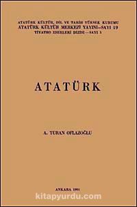 Atatürk / Tiyatro Eserleri Dizisi-3