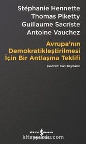 Avrupa’nın Demokratikleştirilmesi İçin Bir Antlaşma Teklifi