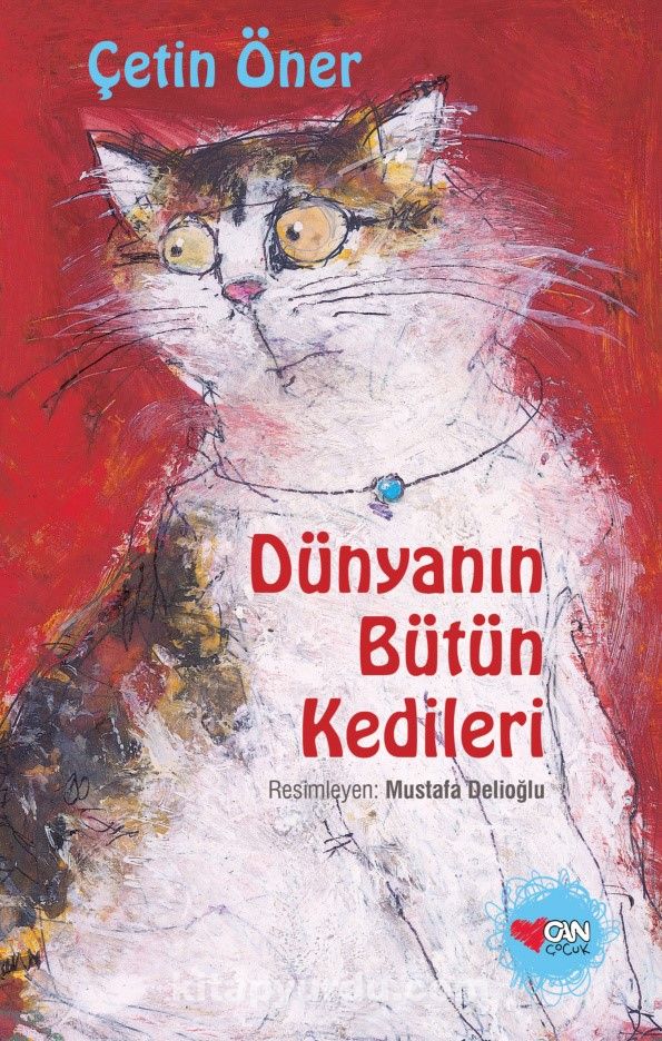 Dünyanın Bütün Kedileri (Yeni Kapak)(Ciltli)