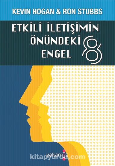 Etkili İletişimin Önündeki 8 Engel