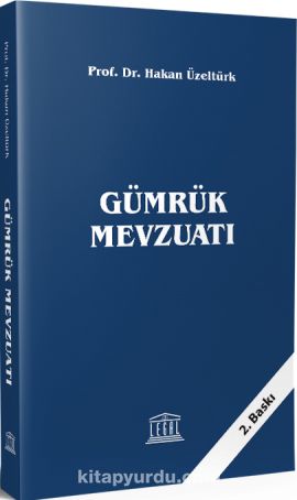 Gümrük Mevzuatı