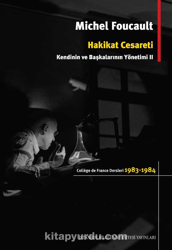 Hakikat Cesareti & Kendinin ve Başkalarının Yönetimi 2