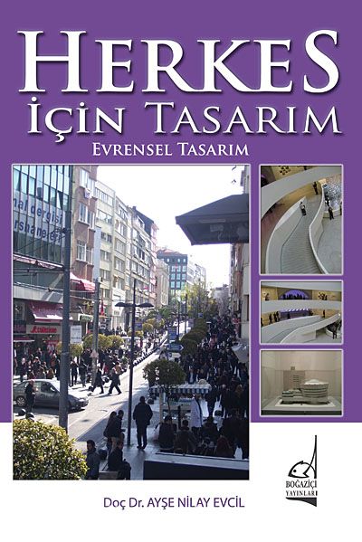 Herkes İçin Tasarım & Evrensel Tasarım