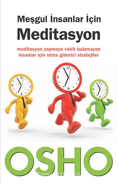 Meşgul İnsanlar İçin Meditasyon