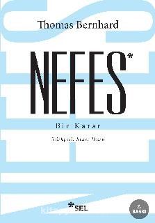 Nefes & Bir Karar