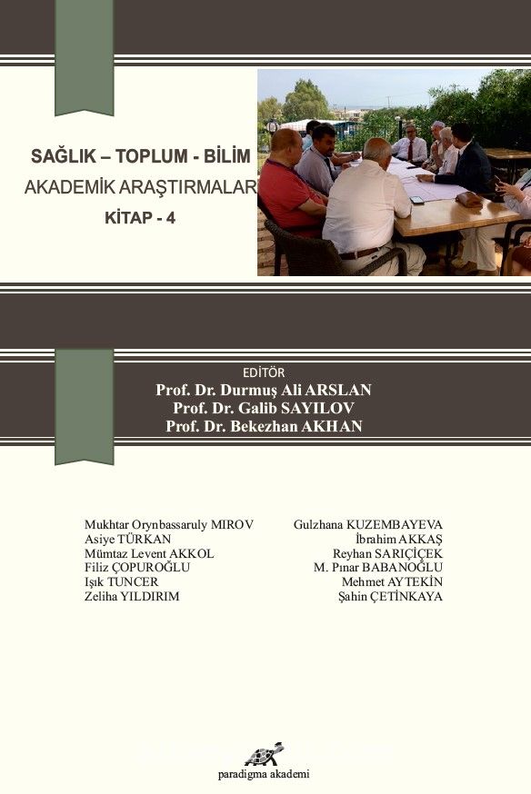 Sağlık - Toplum - Bilim Akademik Araştırmalar Kitap 4