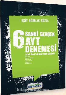 Sanki Gerçek 6 AYT Eşit Ağırlık - Sözel Denemesi