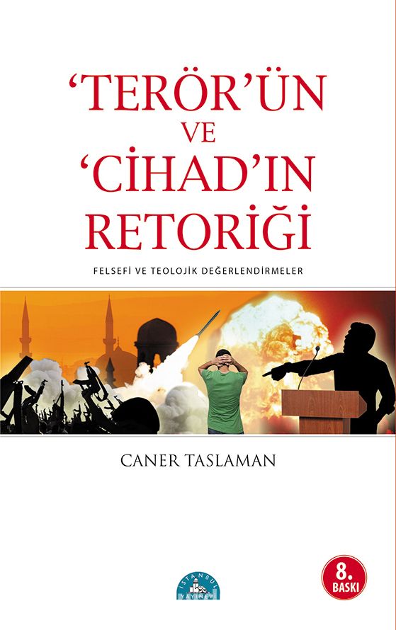 Terör'ün ve Cihad'ın Retoriği