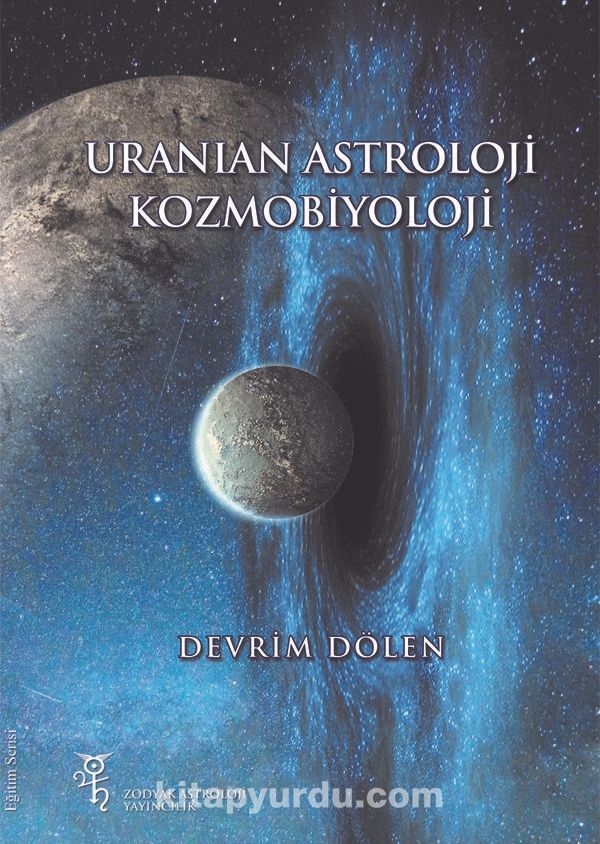 Uranian Astroloji ve Kozmobiyoloji