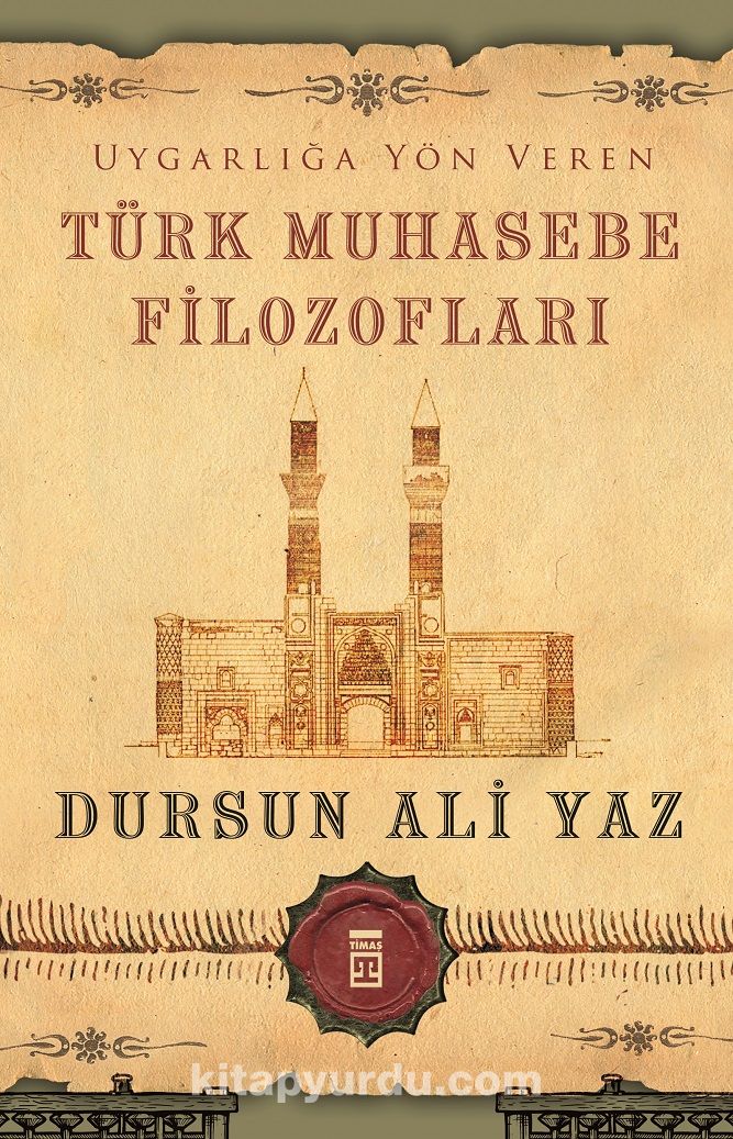 Uygarlığa Yön Veren Türk Muhasebe Filozofları