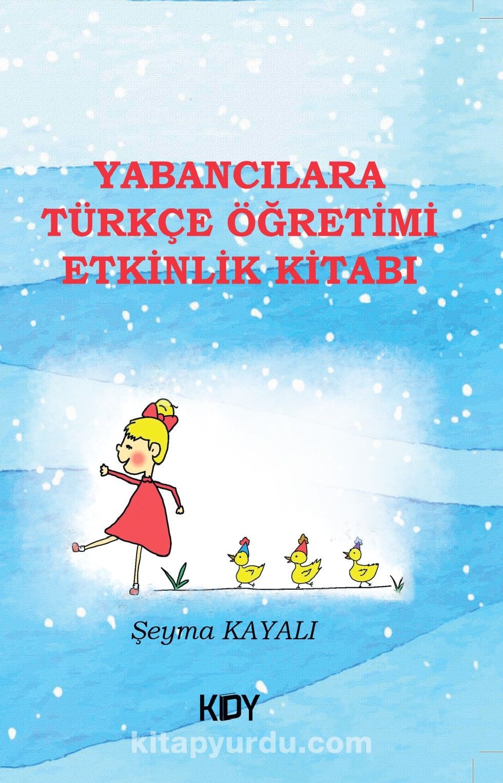 Yabancılara Türkçe Öğretimi Etkinlik Kitabı