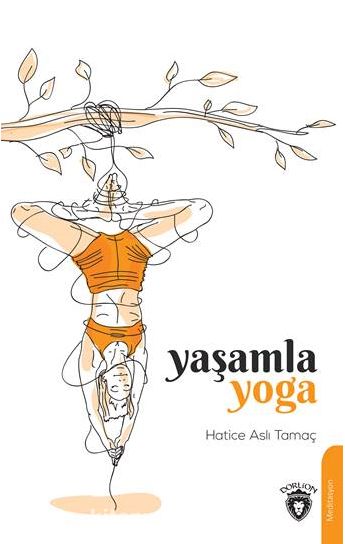 Yaşamla Yoga