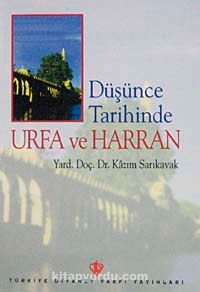 Düşünce Tarihinde Urfa ve Harran