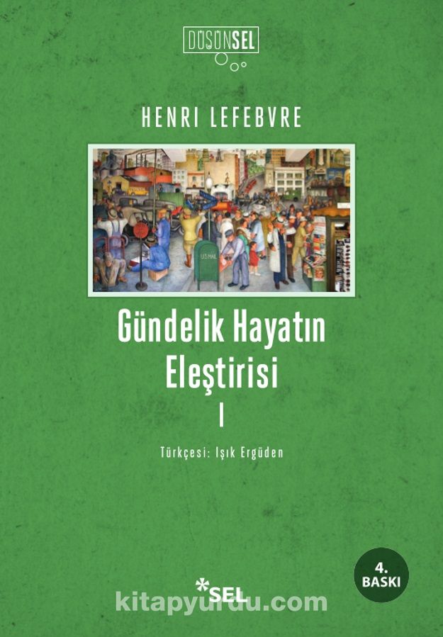 Gündelik Hayatın Eleştirisi 1