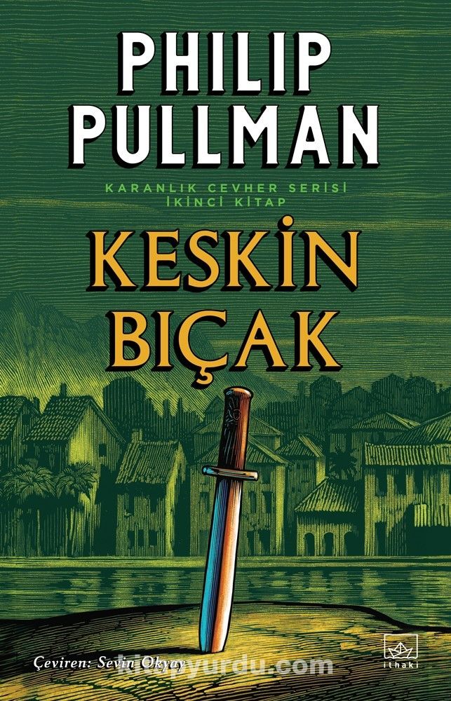 Keskin Bıçak / Altın Pusula Karanlık Cevher Dizisi 2. Kitap