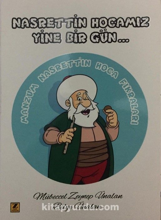 Nasrettin Hocamız Yine Bir Gün…