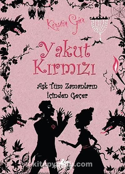 Yakut Kırmızı (Ciltli) & Aşk Tüm Zamanların İçinden Geçer