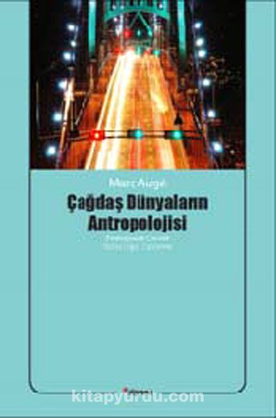 Çağdaş Dünyaların Antropolojisi