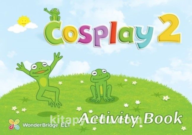 Cosplay 2 Activity Book  (Okul Öncesi İngilizce)