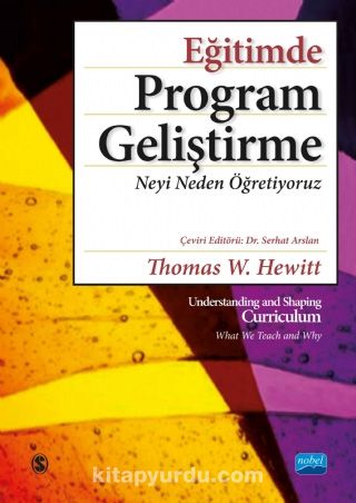 Eğitimde Program Geliştirme & Neyi Neden Öğretiyoruz