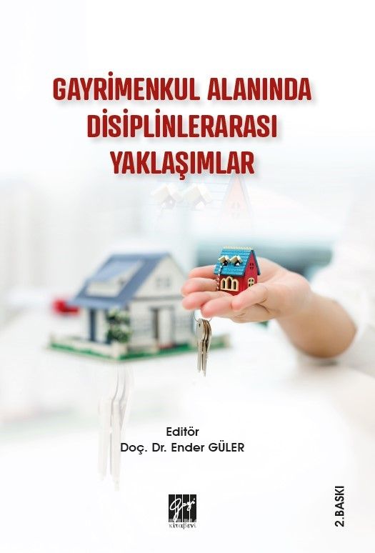 Gayrimenkul Alanında Disiplinlerarası Yaklaşımlar