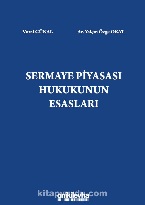 Sermaye Piyasası Hukukunun Esasları