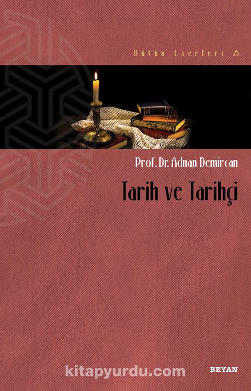 Tarih ve Tarihçi