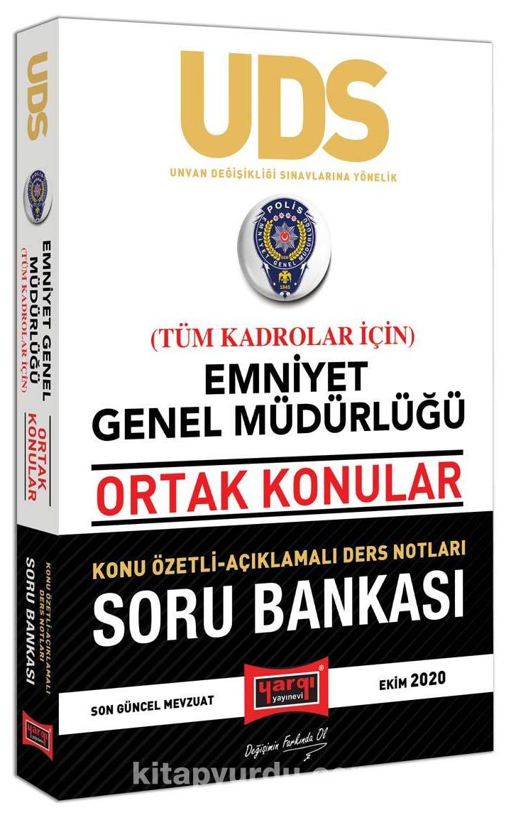 UDS Emniyet Genel Müdürlüğü Ortak Konular Tüm Kadrolar İçin Konu Özetli Soru Bankası