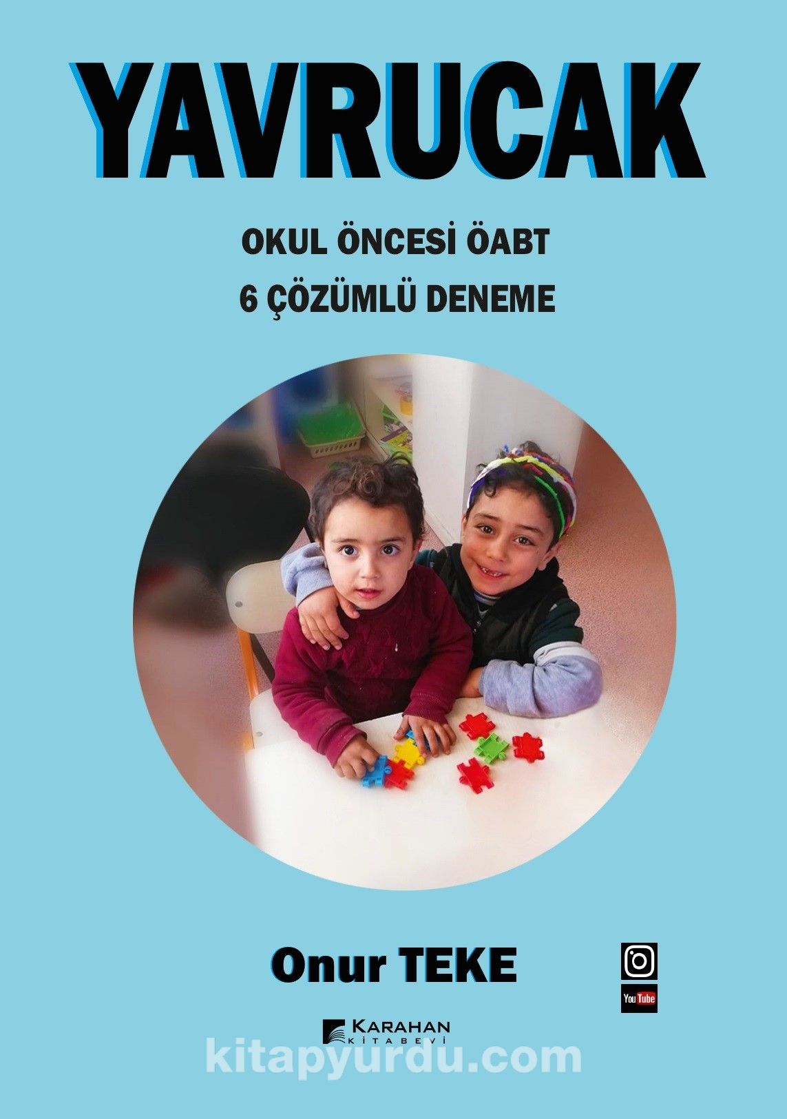 Yavrucak Okul Öncesi 6 Çözümlü Deneme