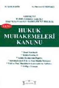 Yeni Hukuk Muhakemeleri Kanunu & Gerekçeli, Karşılaştırma Tablolu, Eski ve Yeni Kanun Maddeleri ile Birlikte