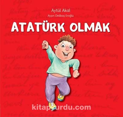 Atatürk Olmak