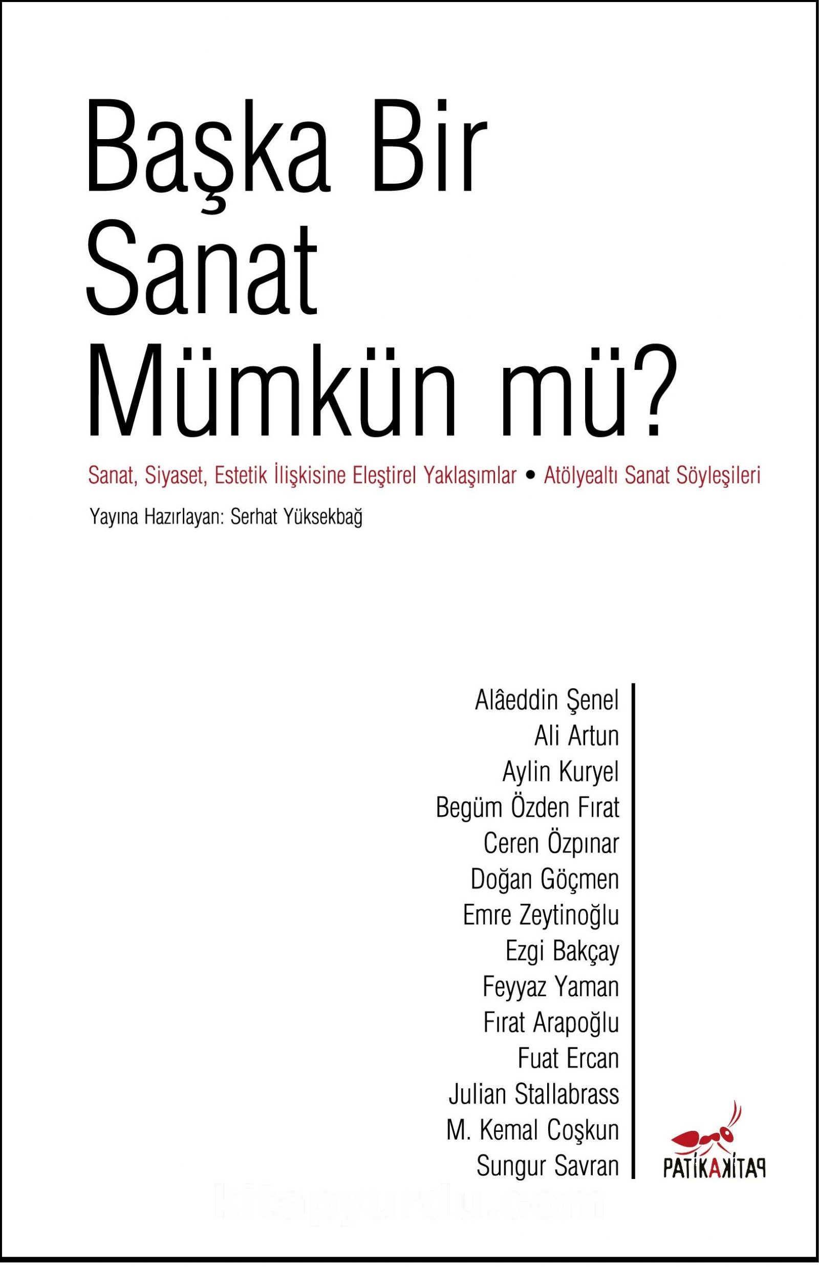 Başka Bir Sanat Mümkün mü ?