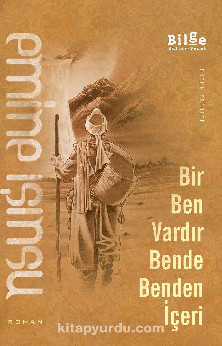 Bir Ben Vardır Bende Benden İçeri