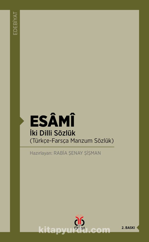 Esami & İki Dilli Sözlük (Türkçe-Farsça Manzum Sözlük)