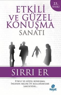 Etkili ve Güzel Konuşma Sanatı (Sırrı Er)