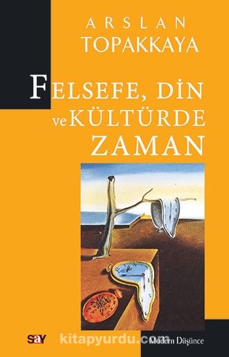 Felsefe, Din ve Kültürde Zaman