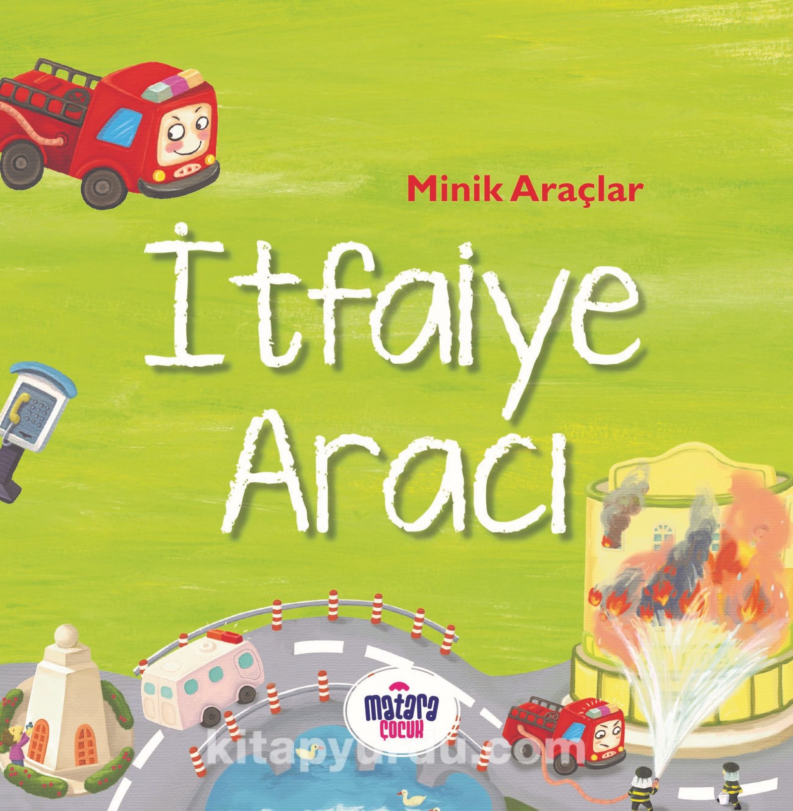 Minik Araçlar - İtfaiye Aracı