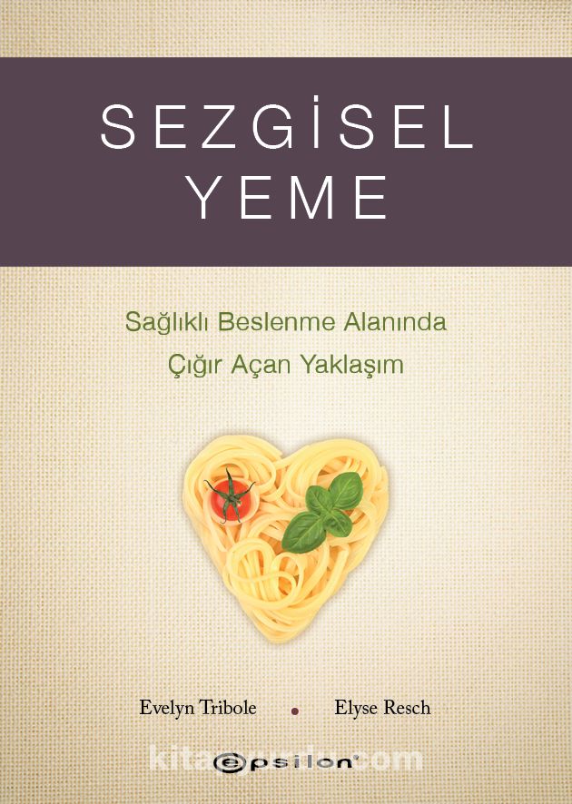 Sezgisel Yeme & Sağlıklı Beslenme Alanında Çığır Açan Yaklaşım