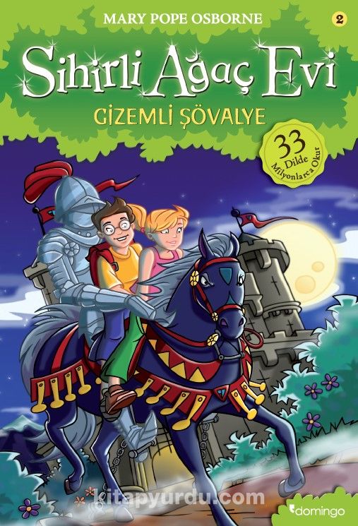 Sihirli Ağaç Evi 2 / Gizemli Şövalye